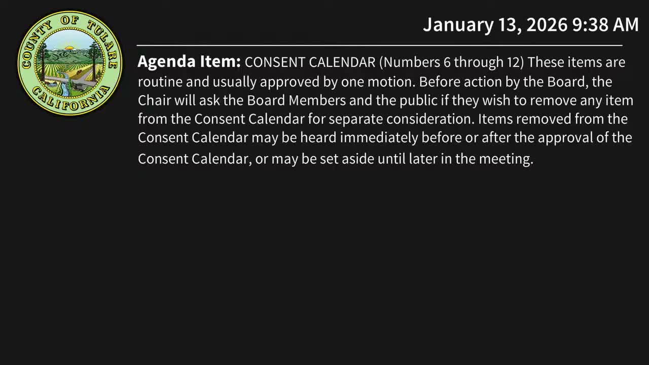 Tulare County board approves consent calendar; clerical correction noted