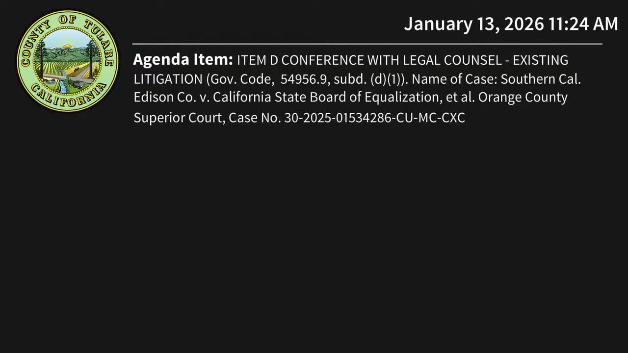 Tulare County directs counsel to defend in Southern California Edison tax challenge