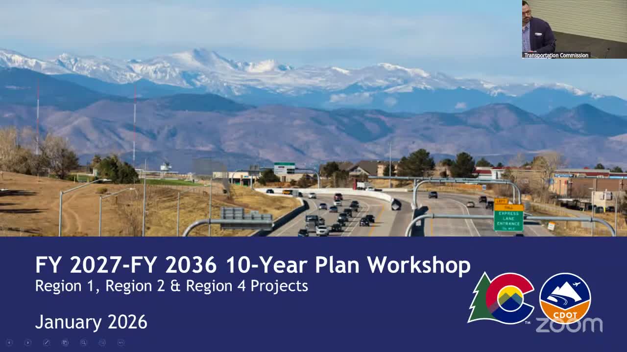 Transportation Commission reviews draft 10‑year plan projects across regions; emphasizes safety and asset preservation
