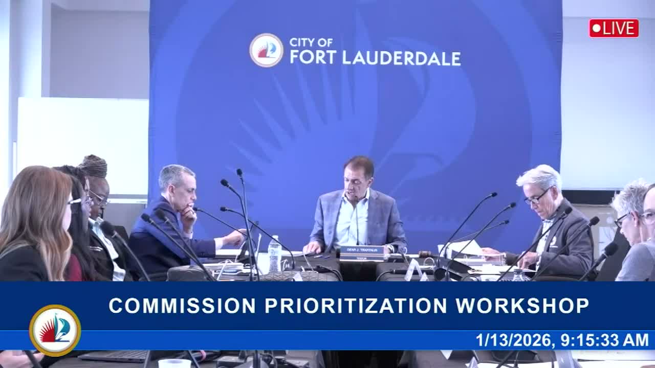 Fort Lauderdale commissioners outline strategic priorities for FY2027, emphasize messaging and resilience