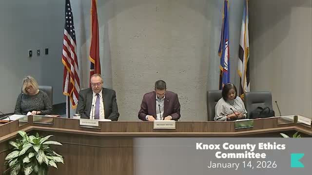 Knox County ethics subcommittee continues code edits; focuses on disclosures, gifts and formatting