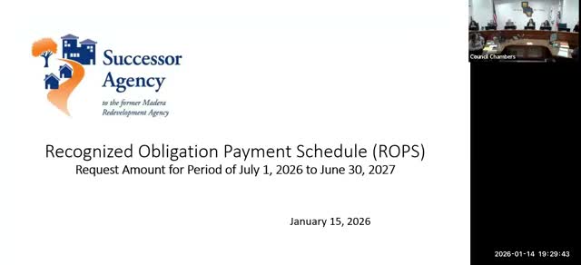 Madera council adopts ROPS, authorizes city manager to seek county oversight board approval