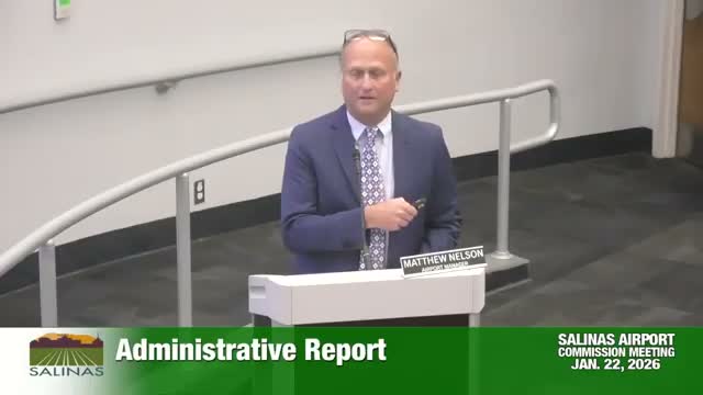 Salinas named in state AAM corridor grant; airport master plan finalized