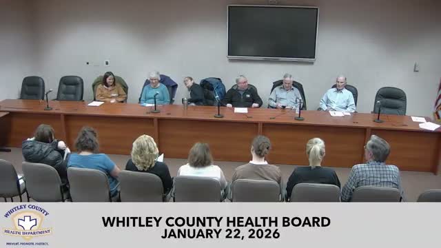 Whitley County Health Board re-elects chair, elects vice chair; department reports funding shifts and program updates