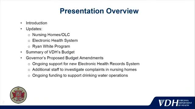 VDH outlines plan to clear nursing‑home inspection backlog, flags Ryan White cuts and EHR costs