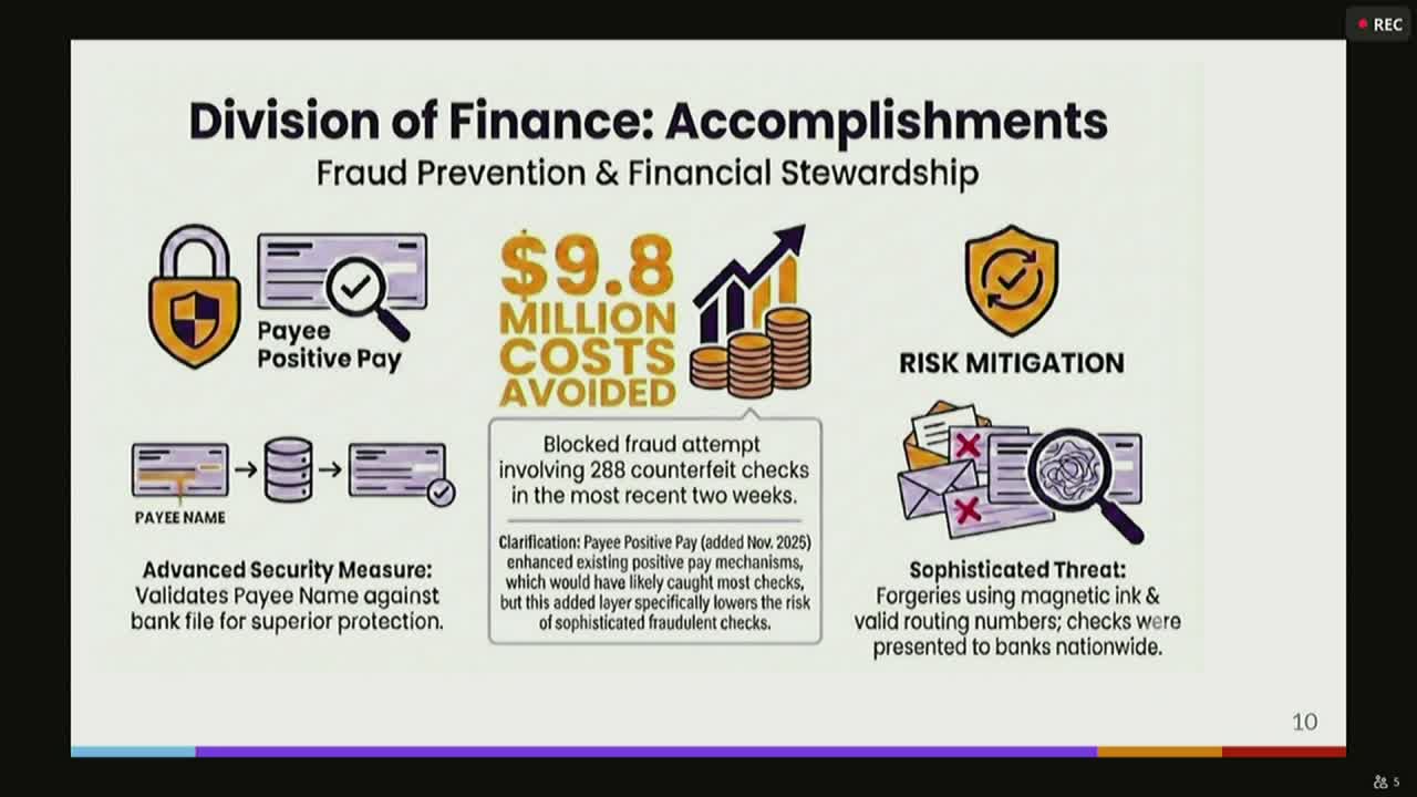 Finance division says security systems blocked nearly $9.8 million in counterfeit checks; Vantage payroll go‑live slated for March