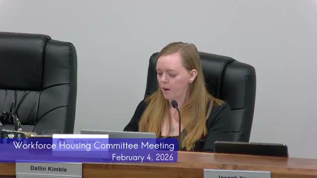 Committee presses staff for turnover costs and down-payment options as next steps for workforce housing