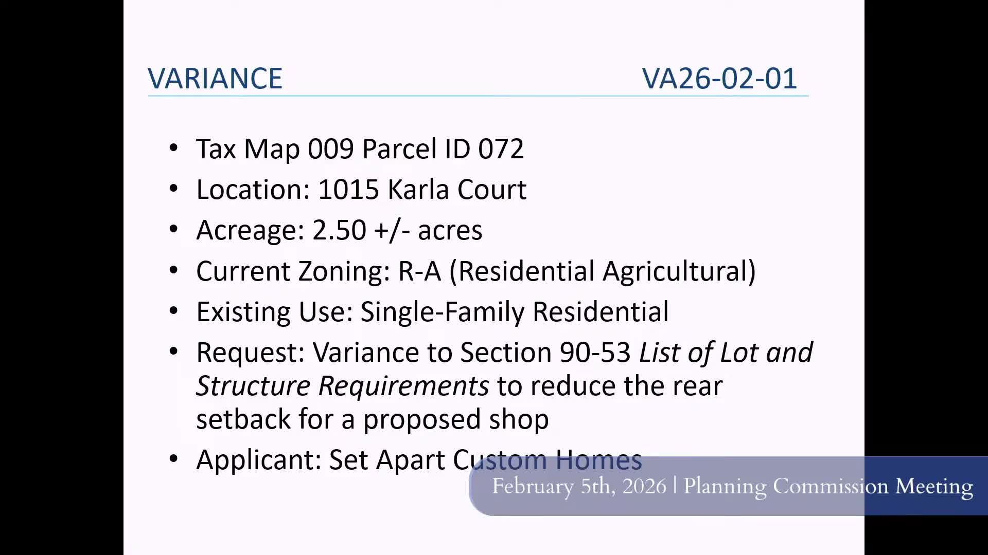 Planning commission accepts withdrawal of variance for 1015 Carla Court, votes 4-0