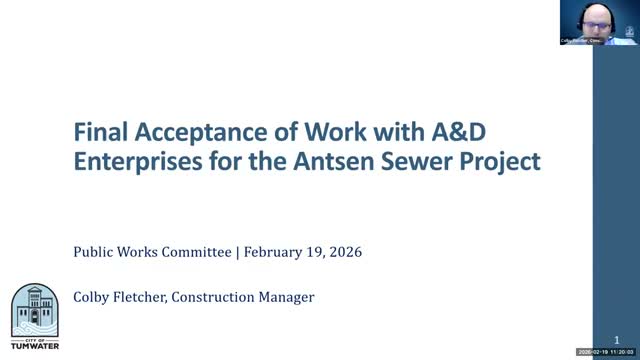 Tumwater staff recommend final acceptance of Anson Street sewer project; bond release contingent on state clearances
