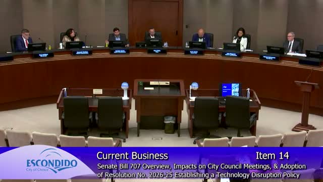 Escondido adopts SB 707 technology‑disruption policy requiring remote access options by July 2026