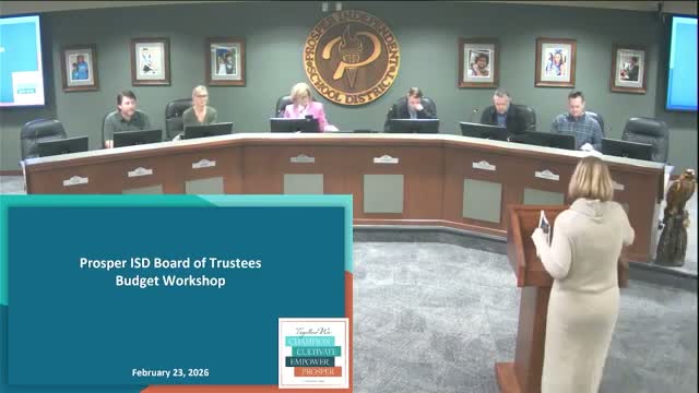 Prosper ISD gets an early look at 2026–27 budget; district projects $10.3 million shortfall and weighs 2%–3% raises