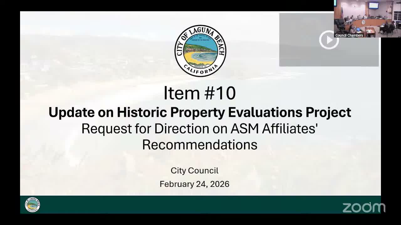 Laguna Beach staff recommend clean‑up of local historic register; council approves outreach and follow‑up reviews