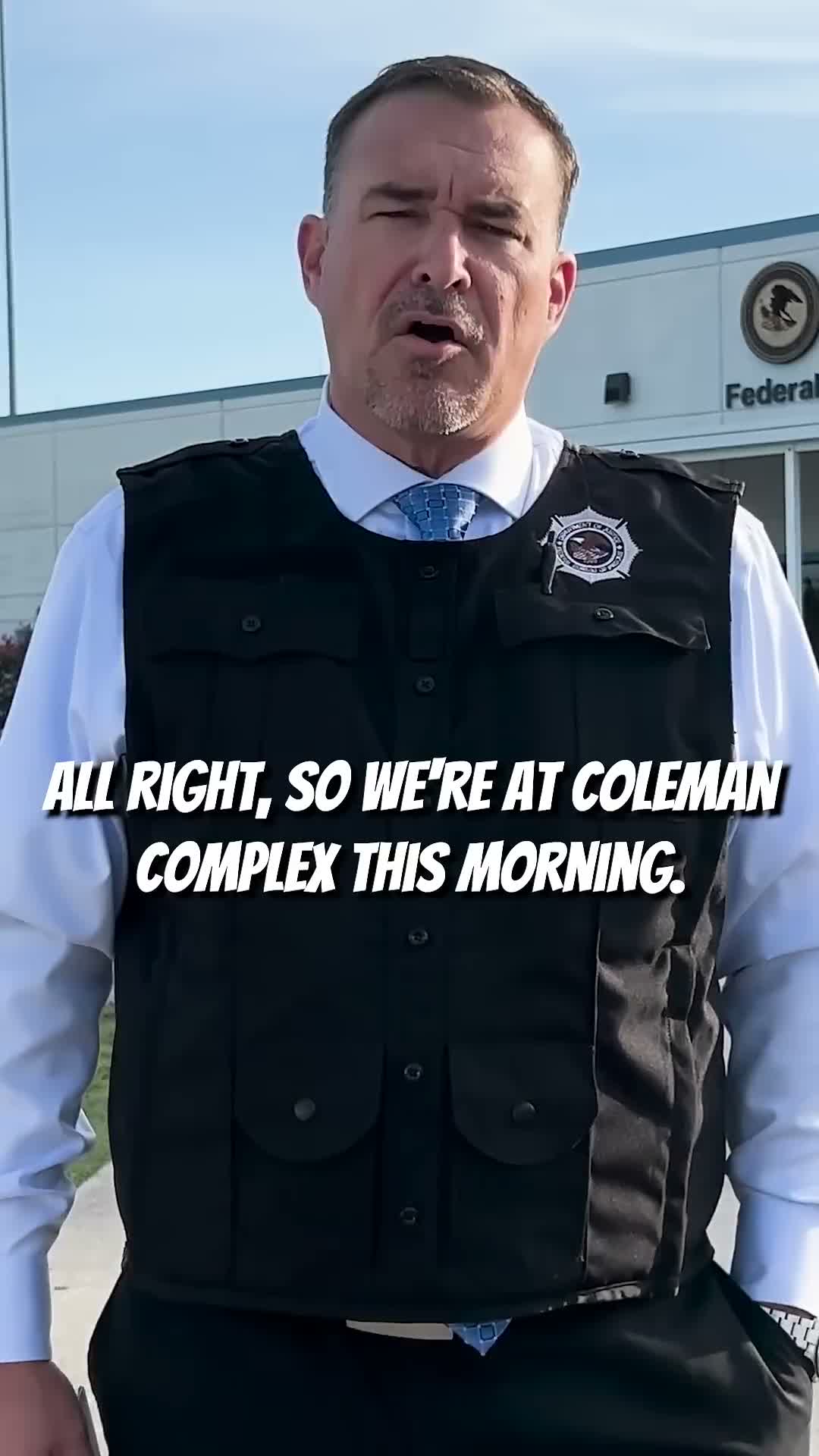 Agency official announces inspection at Federal Bureau of Prisons' Coleman Complex