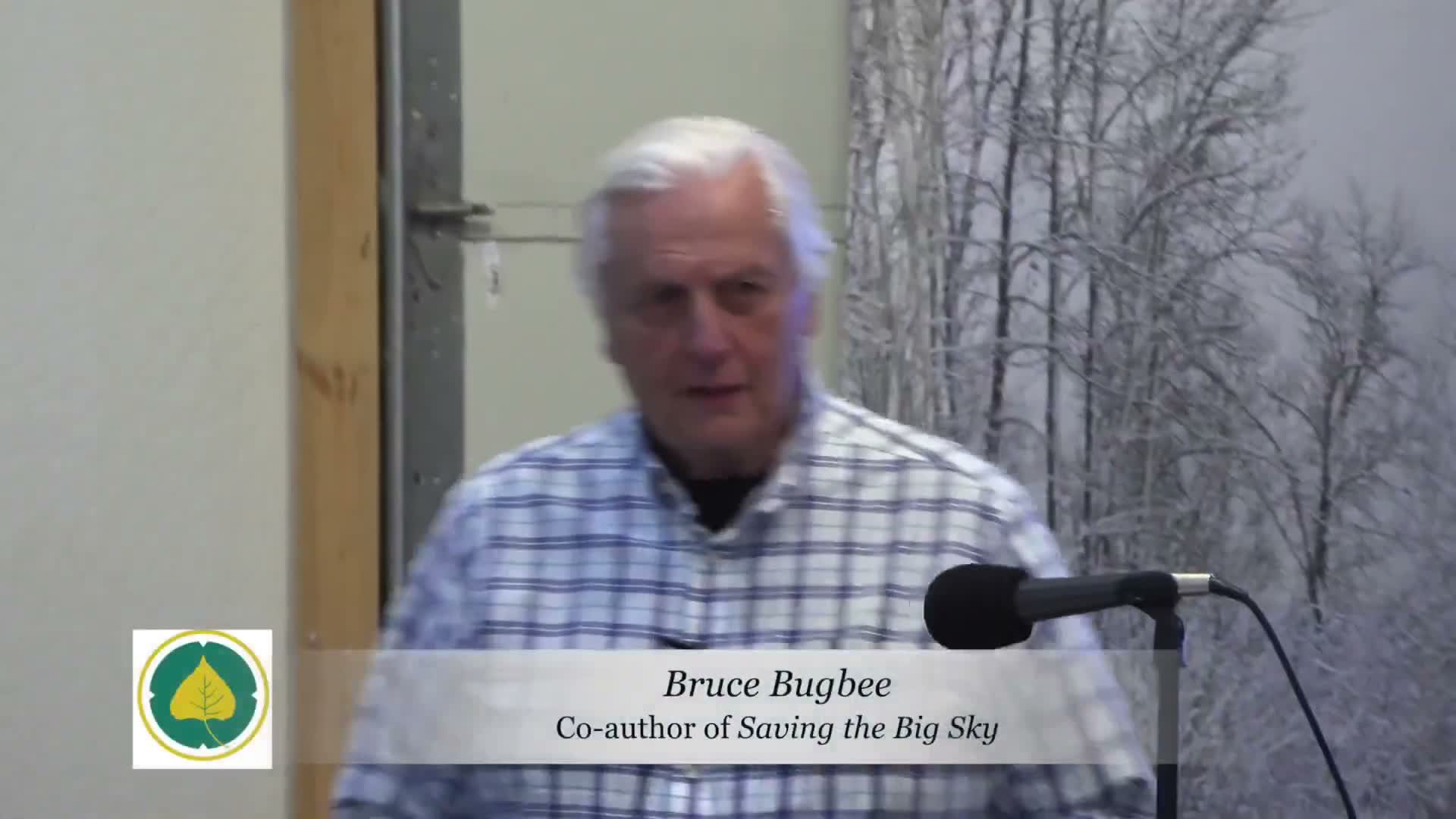 Land conservation in Montana: Bruce Bugbee on easements, local action and permanence