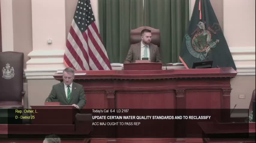 House passes triennial water‑quality updates; amendment to reclassify Lower Androscoggin fails