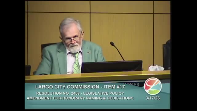 Largo tightens naming and dedication policy, adds supermajority requirement