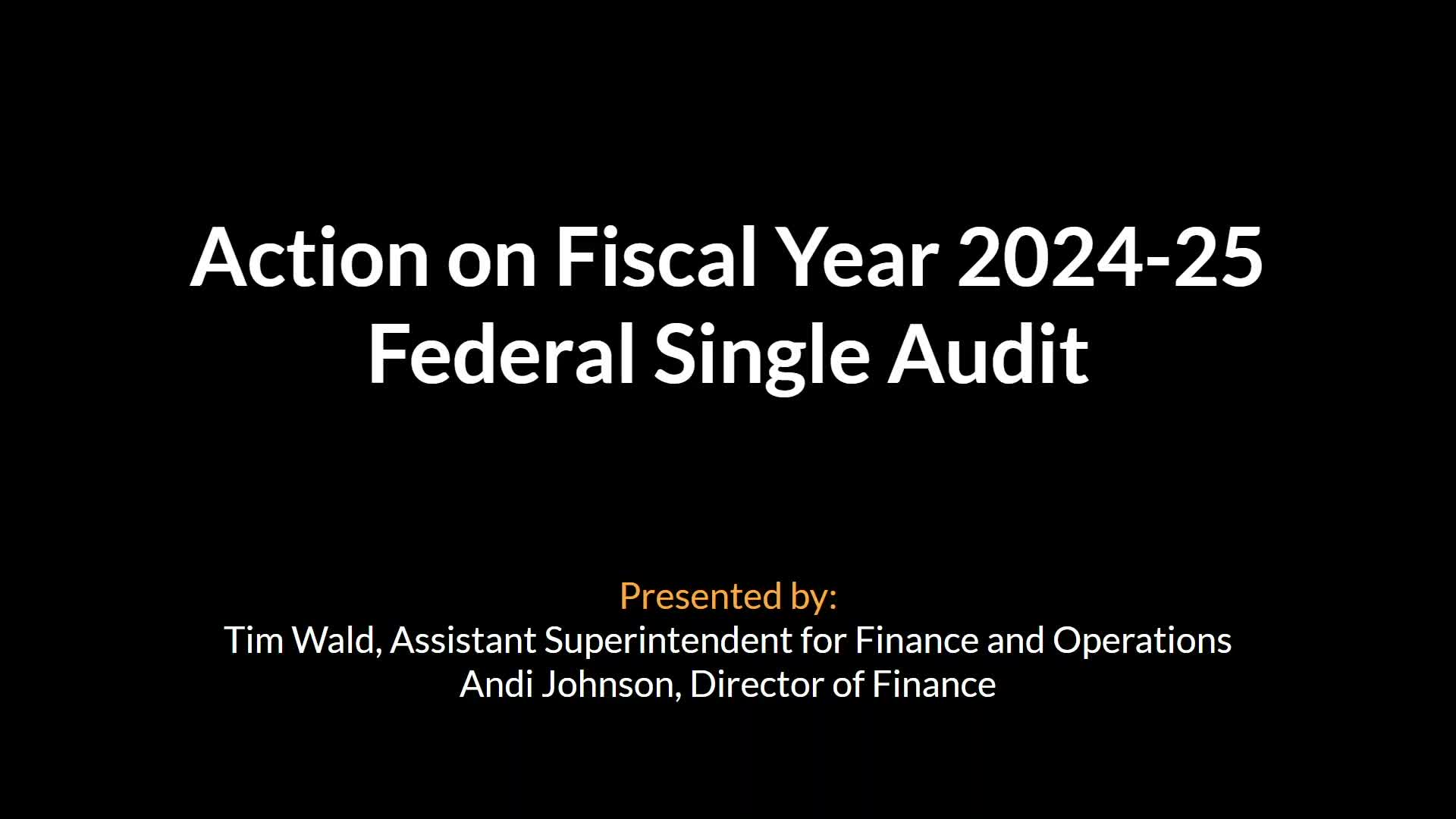 Board accepts federal single audit; one compliance finding on vendor checks