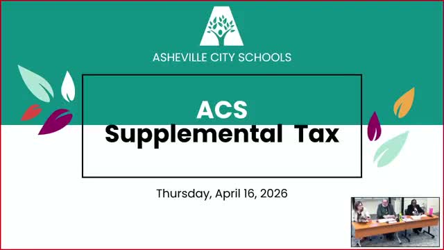 Asheville City Schools seeks supplemental‑tax increase; commissioners press for data and equity outcomes