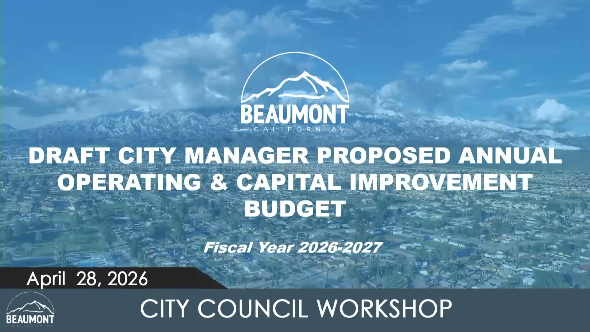 Beaumont staff present near-balanced FY2027 budget; council sets May workshop to vet staffing and tax options