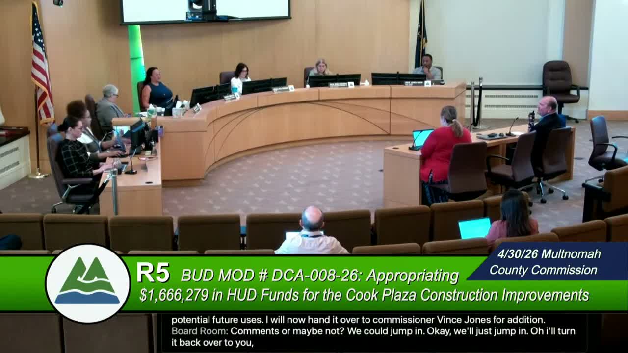 Multnomah County approves $1.67 million HUD appropriation for Cook Plaza repairs to enable severe‑weather shelter use