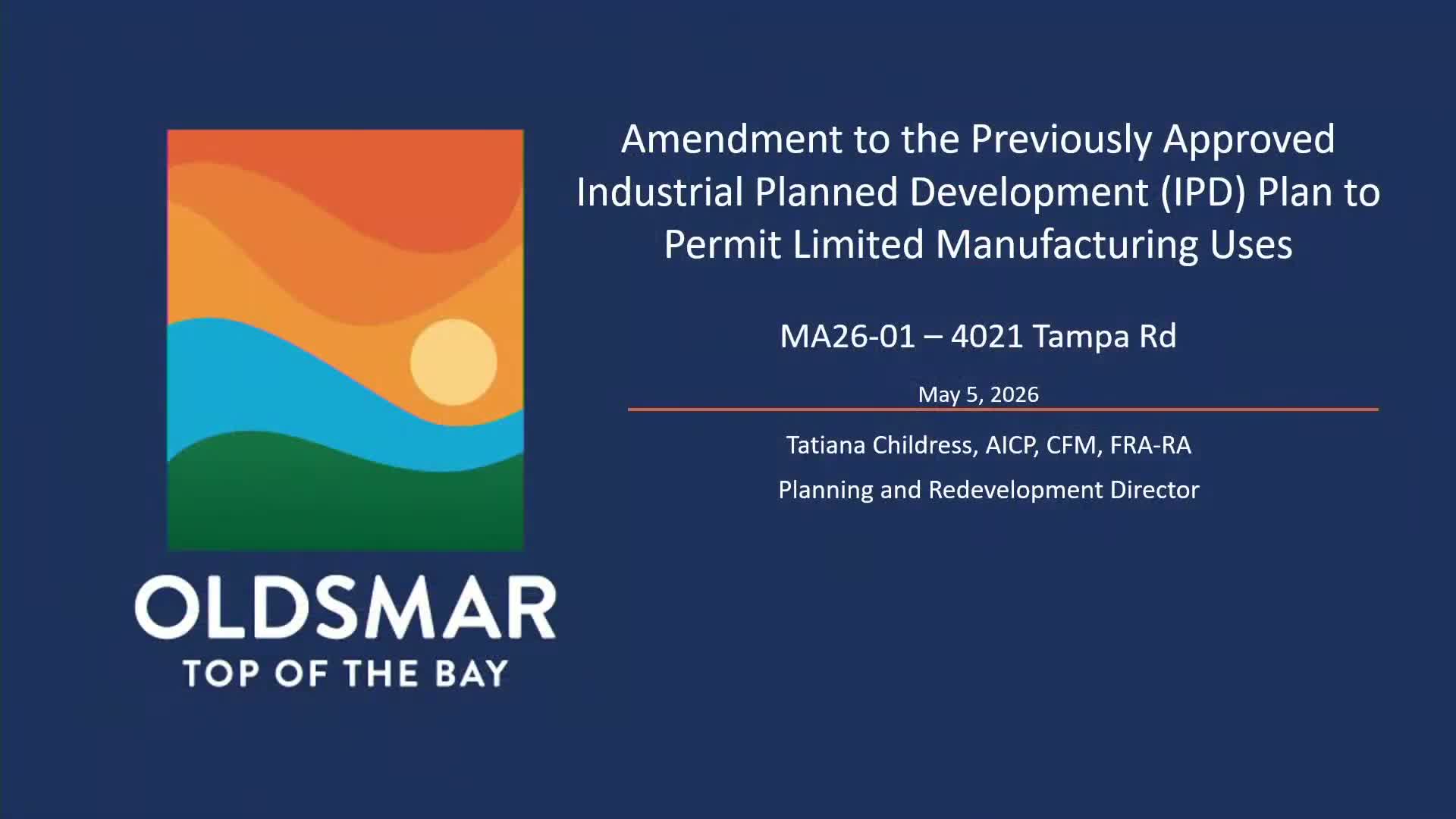 Oldsmar council authorizes ordinance to allow limited manufacturing at 4021 Tampa Road